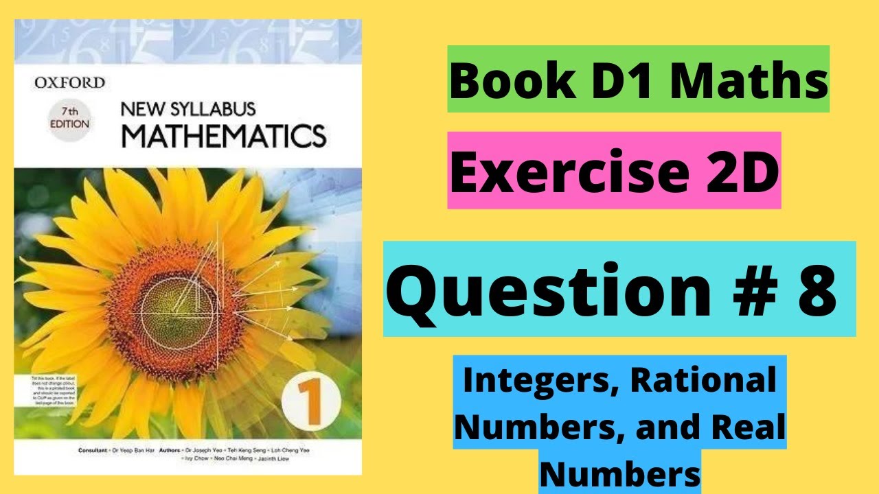 Exercise 2D | Question  # 8 | Chapter # 2 | Book D1 - New Syllabus Mathematics | Solved & Explained