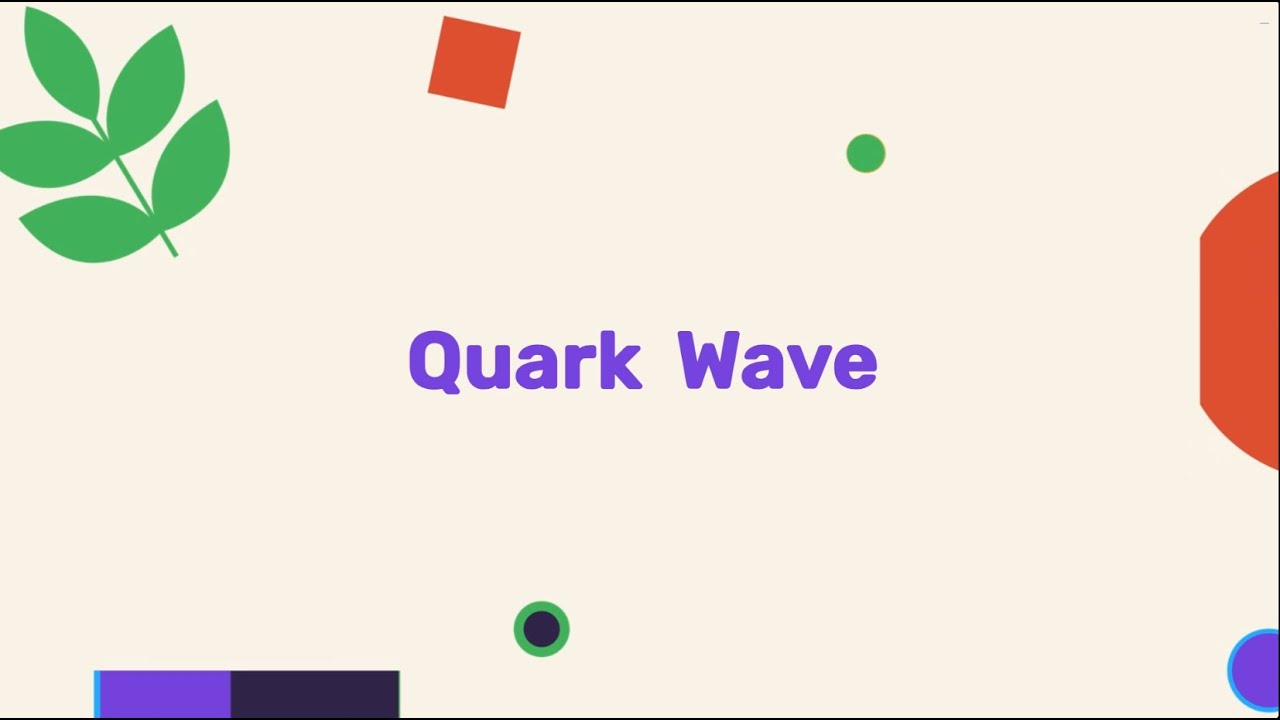 Quark Wave: Understand Physics, Engineering, Space, and Technology(Official Introduction)