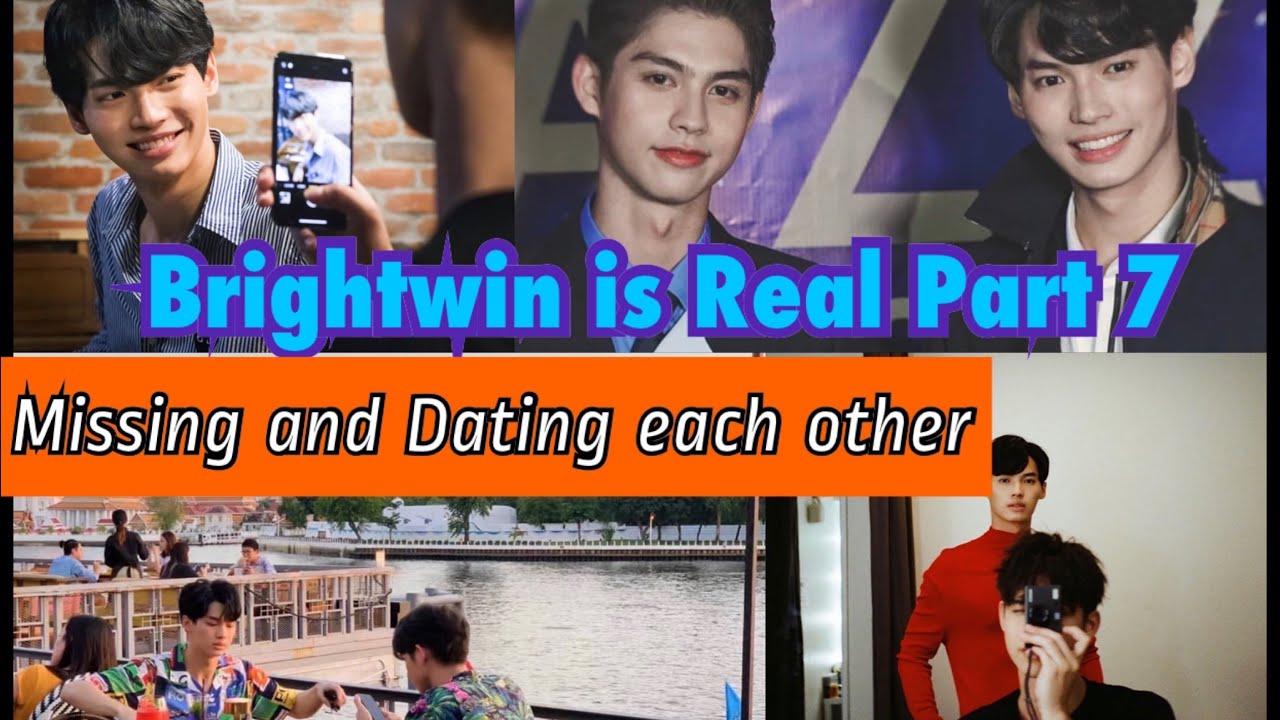 [Brightwin][Part7] Brightwin is Real??? Missing and dating each other