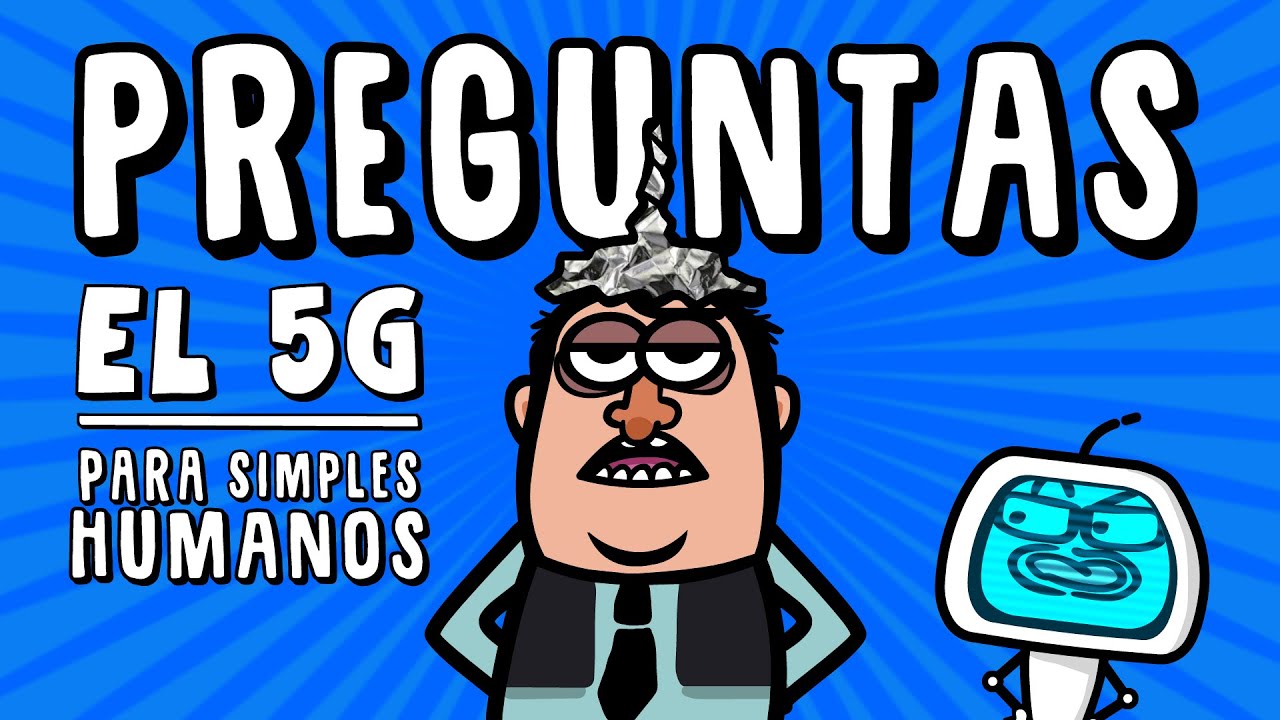 #5G para simples humanos I Preguntas Frecuentes