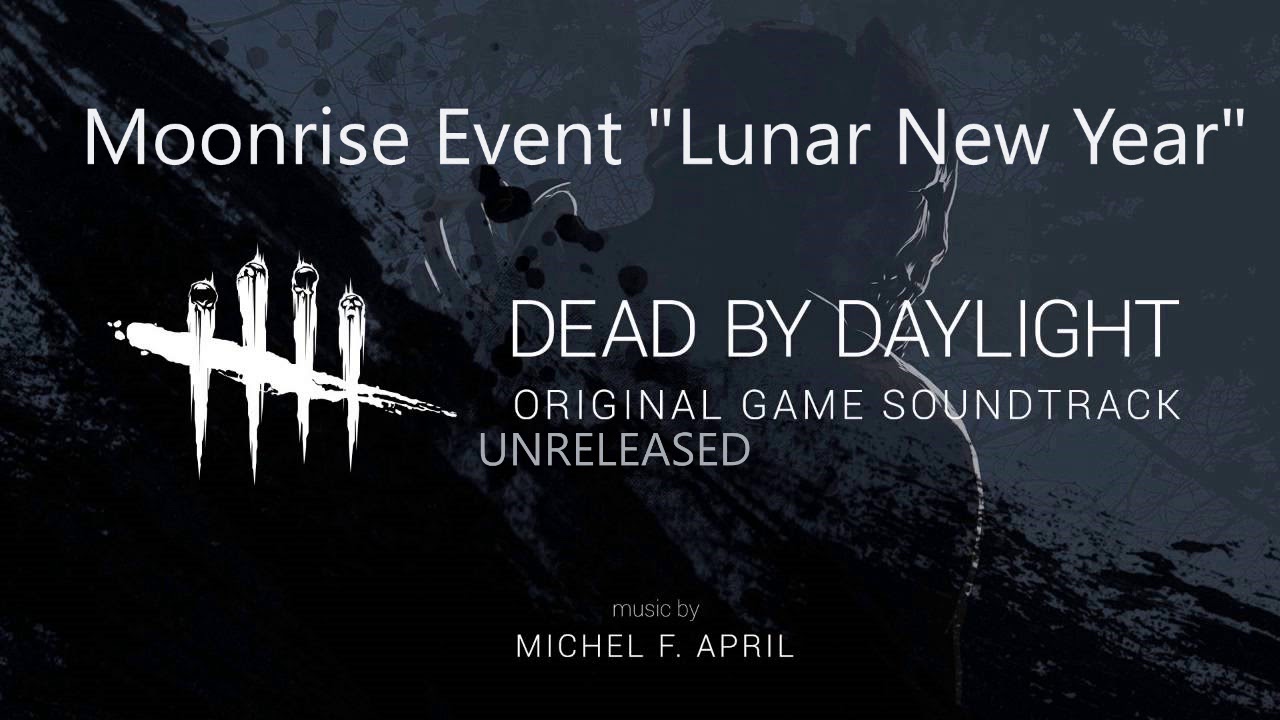 Dead By Daylight: Unreleased OST - Moonrise 