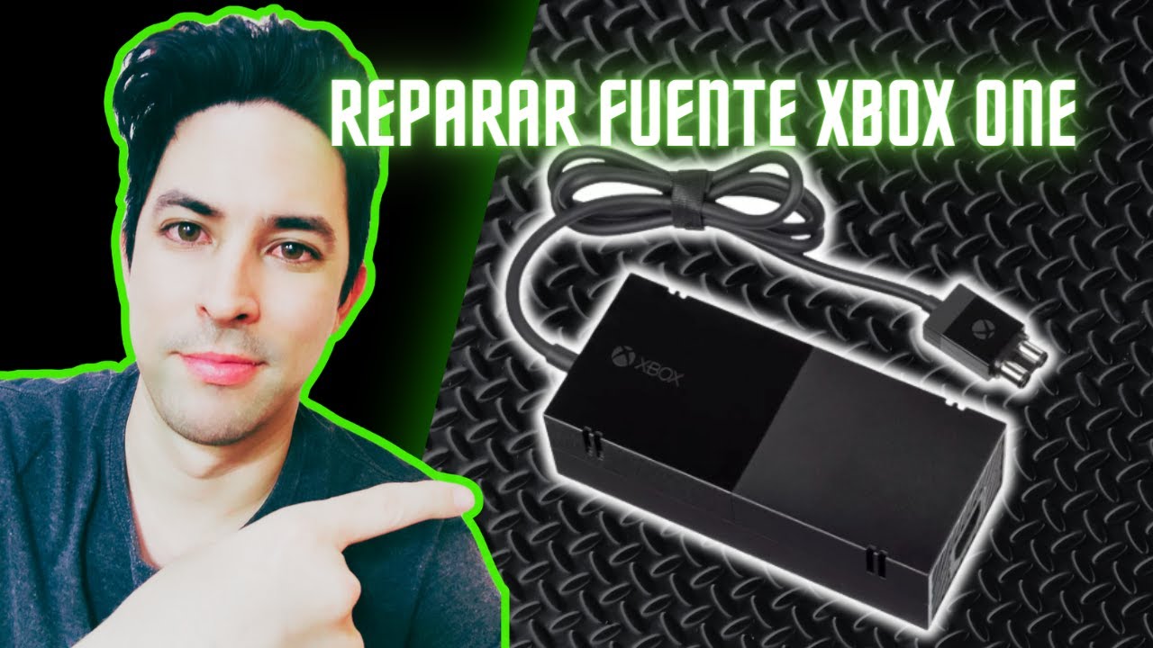 🟢CÓMO REPARAR FUENTE DE PODER XBOX ONE FAT EN 2025