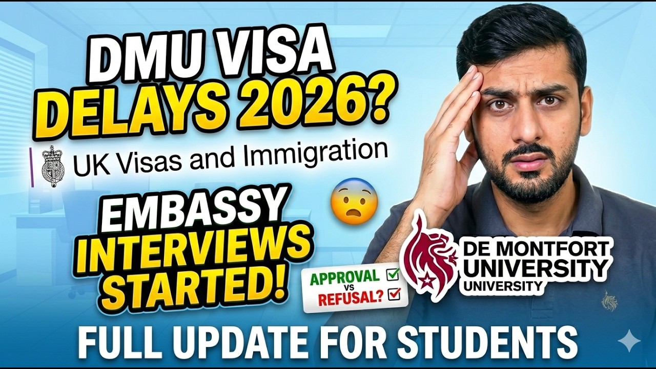 DMU Visa DELAYS 2026! Embassy Interviews Started! Visa Approval or Refusal? Full Update for Students