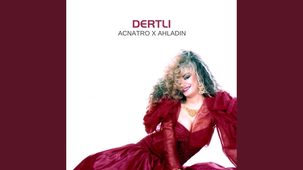 Dertli (Remix)