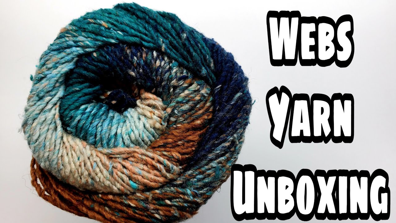 Yarn Unboxing Videos | Webs Yarns Haul | Webs Yarn Reviews | bagoday crochet
