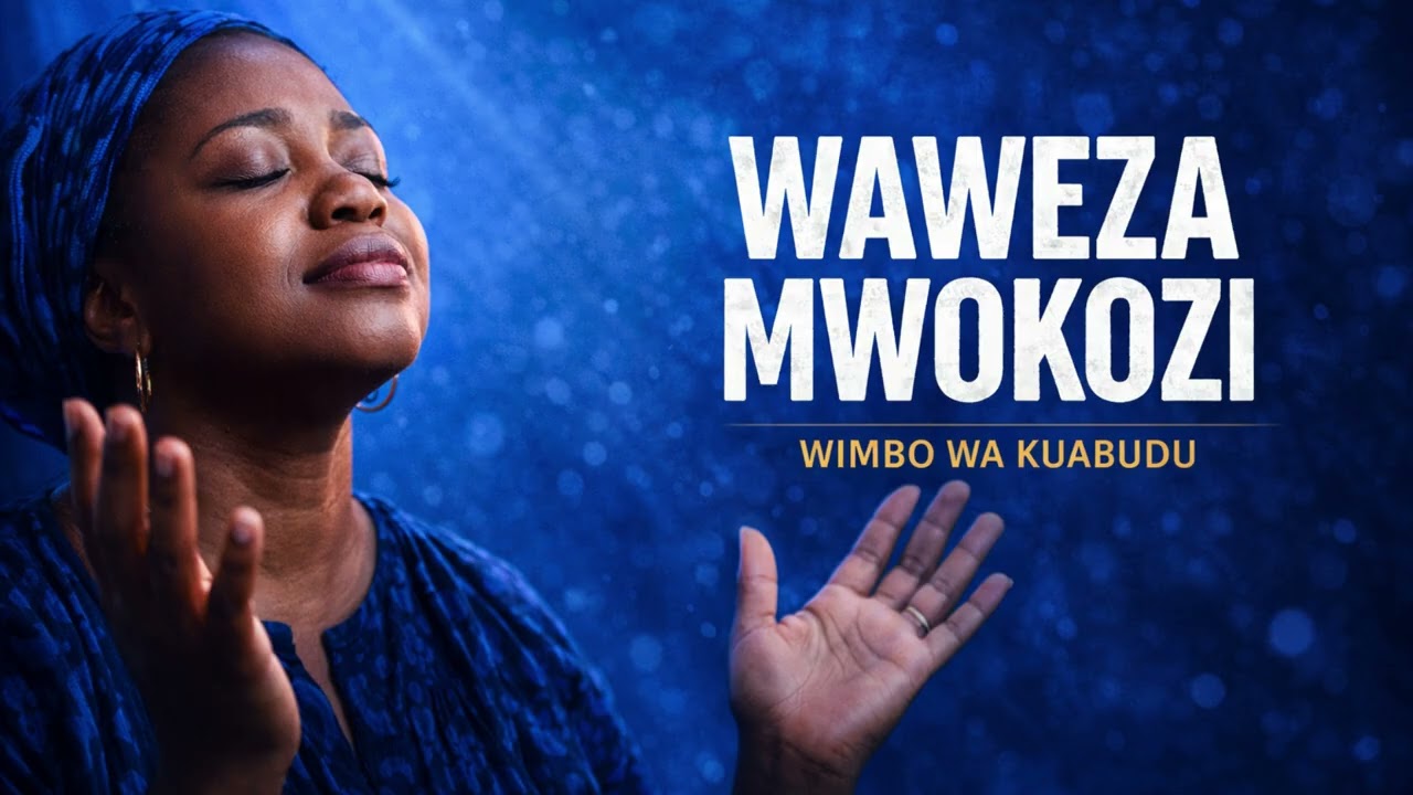 WAWEZA MWOKOZI | Deep Swahili Worship Declaration Song | God Is Able (2026)