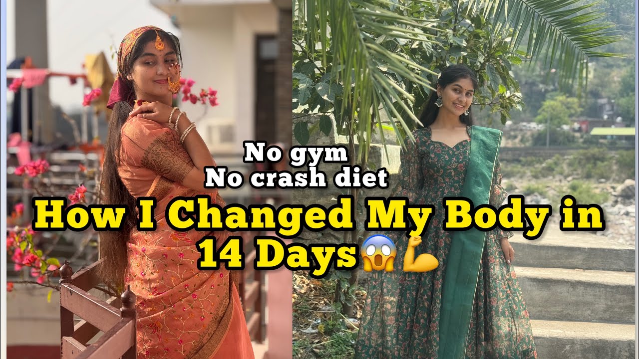 How I Changed My Body in 14 Days😱💪 | No Gym & No crash diets🥑🥒🥬