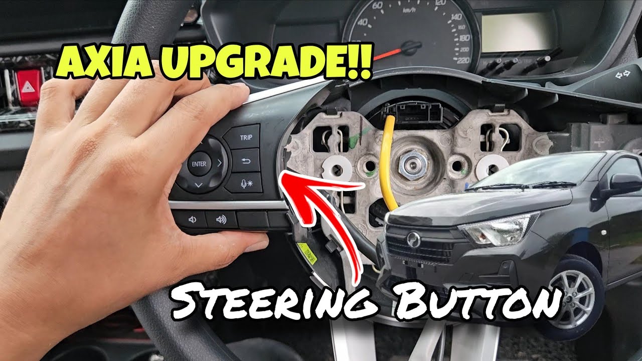 UPGRADE Steering Button AXIA X dan Wiring Plug and Play || DIY cara pasang