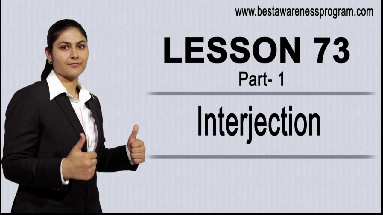 English Grammar : Interjection, Interjection with example, Interjection in hindi/punjabi