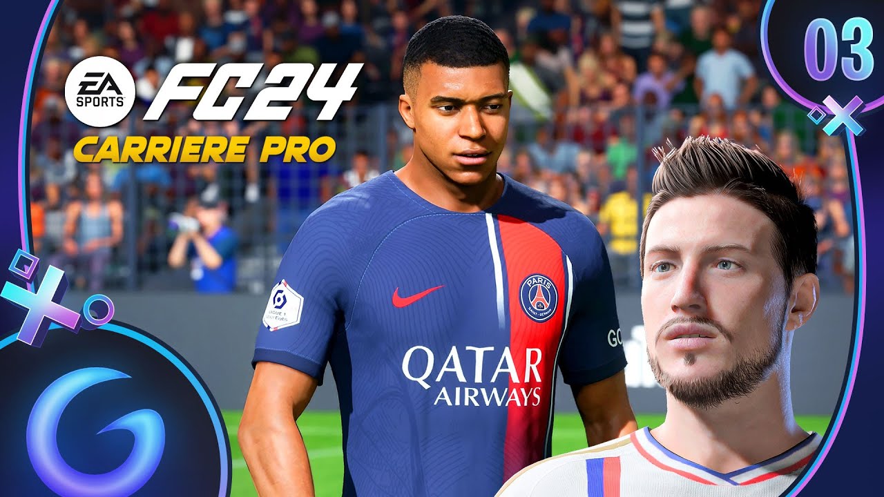 EA SPORTS FC 24 : CARRI&Egrave;RE PRO FR #3 - Mbappe ce monstre !