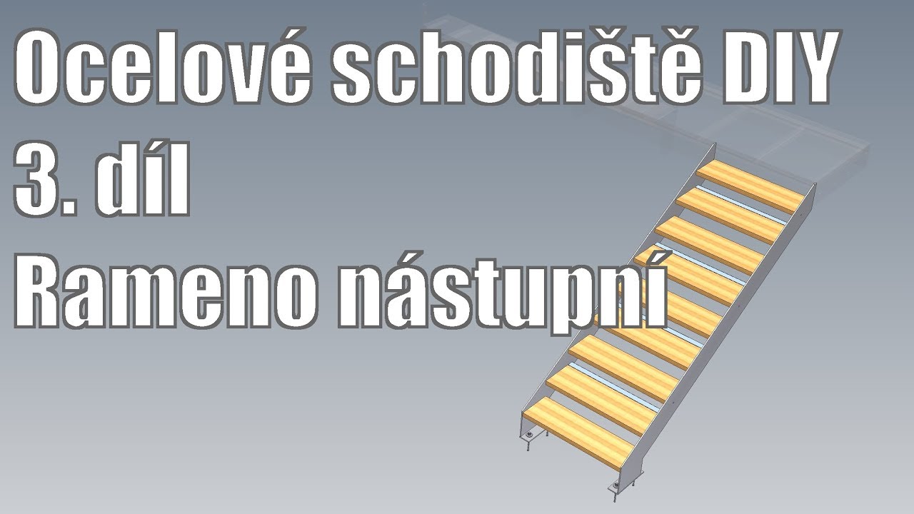 3. DIY schodiště - rameno nástupní