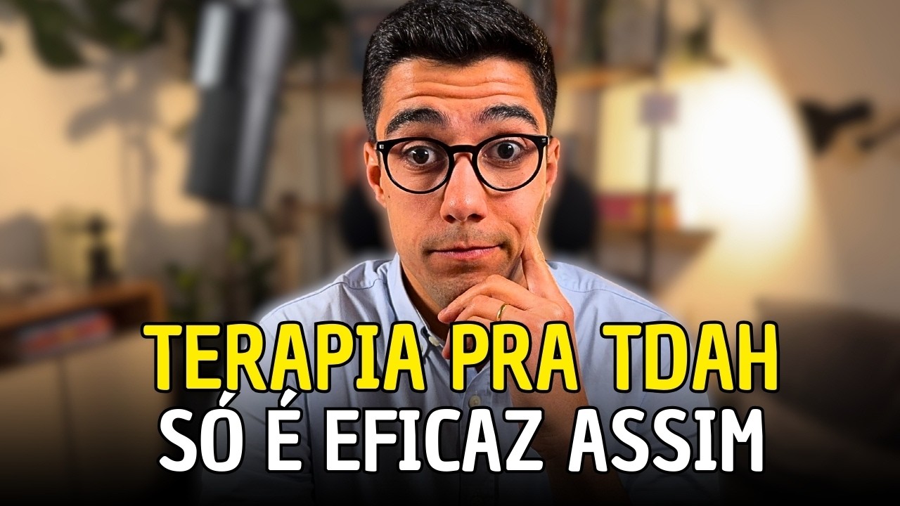 Sim, você pode Superar o TDAH com a Psicoterapia TCC (mas cuidado...)
