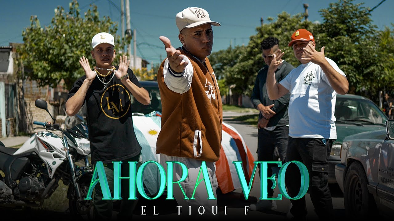 Ahora veo - El Tiqui F