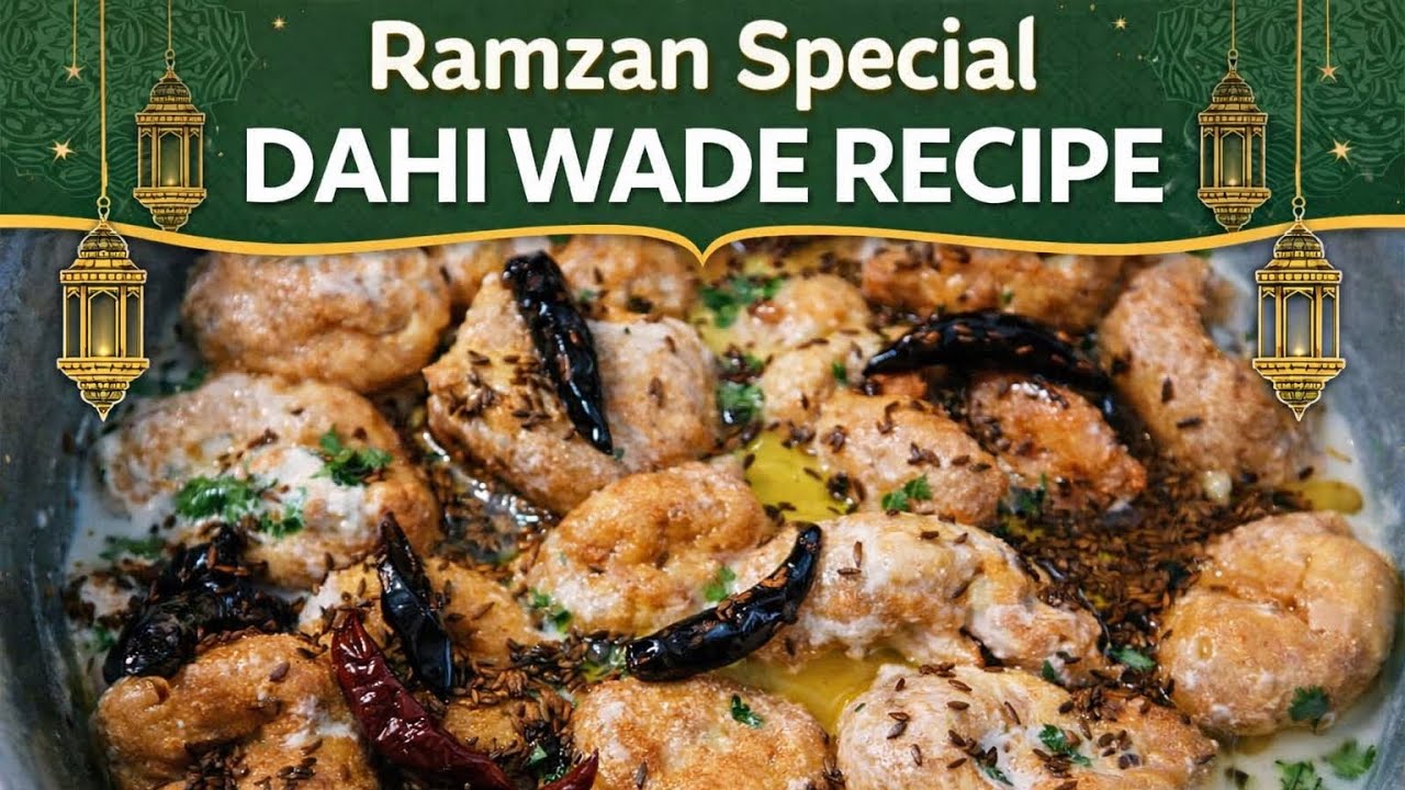 Ramadan series #1 Dahi Wade recipe #ramzanspecial #ramadanrecipes #gulf #batchlor #ytstudioes#views 