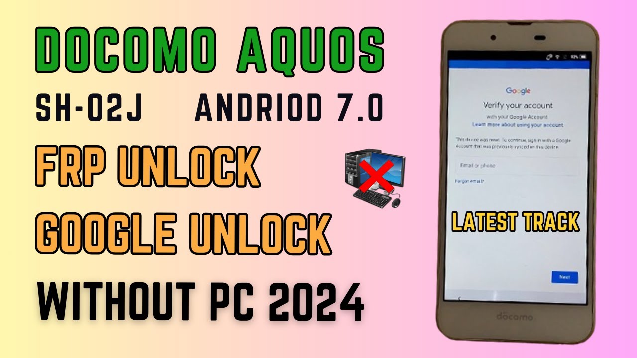Docomo Aquos FRP bypass Android 7.0 || Aquos SH-02J Google Bypass Without PC