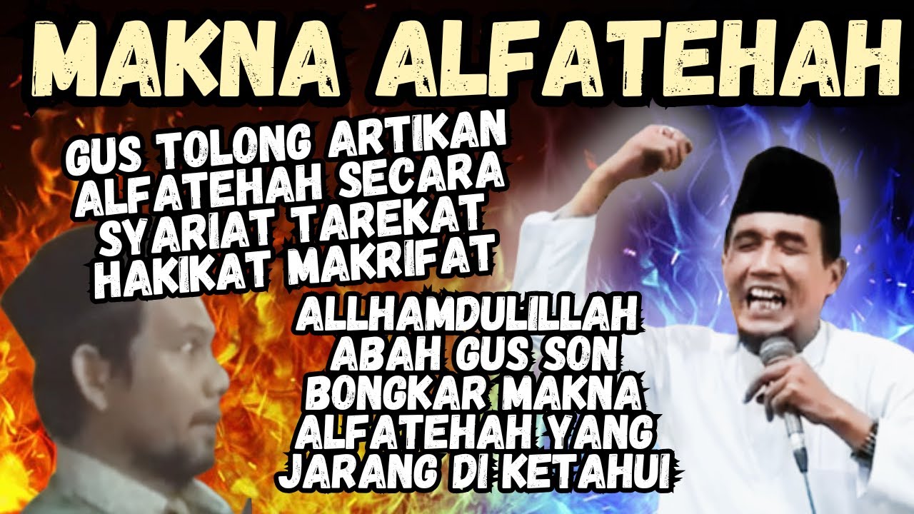 JAMAAH BERTANYA MAKNA ALFATEHAH SECARA SYARIAT TAREKAT HAKEKAT MAKRIFAT GUS MUKHLASON ROSYID