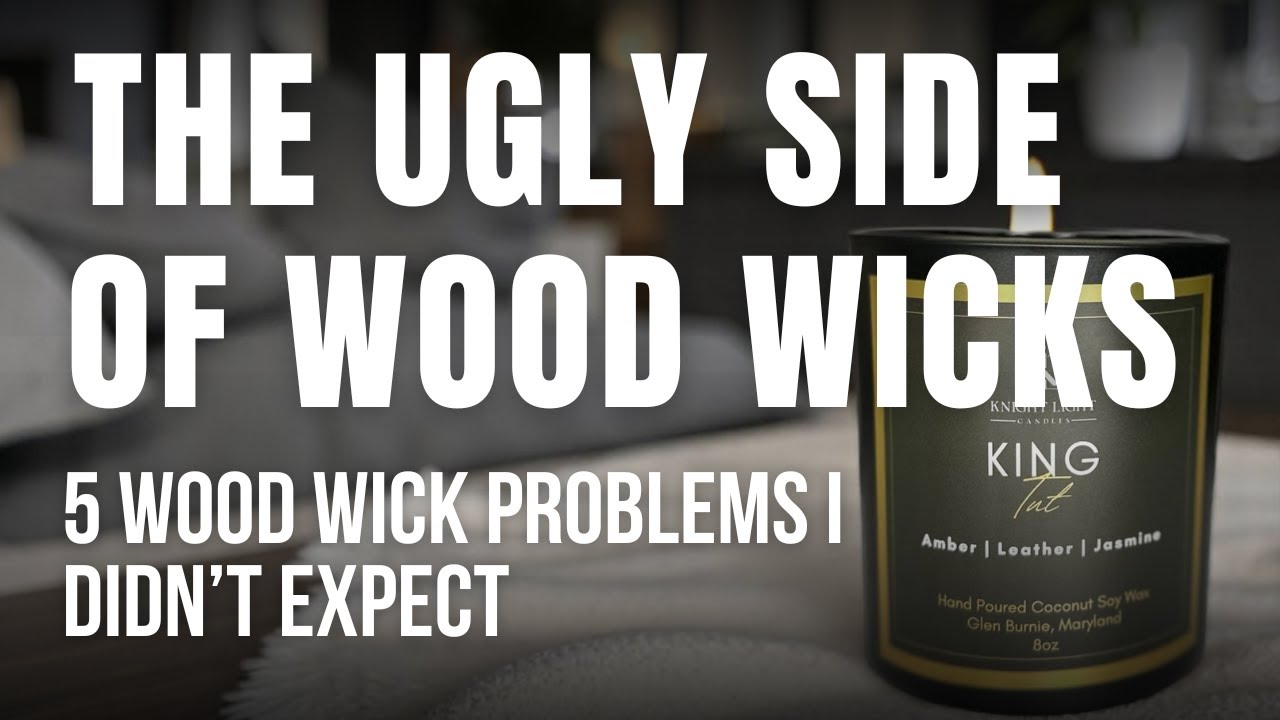 5 Things I Don't Like About Wood Wicks (But Still Use Them!)