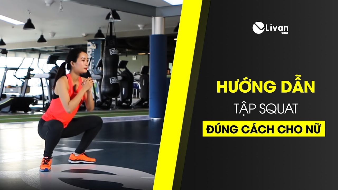 B&agrave;i tập squat m&ocirc;ng tại nh&agrave; tăng v&ograve;ng 3 - Tập Squat đ&uacute;ng c&aacute;ch cho nữ
