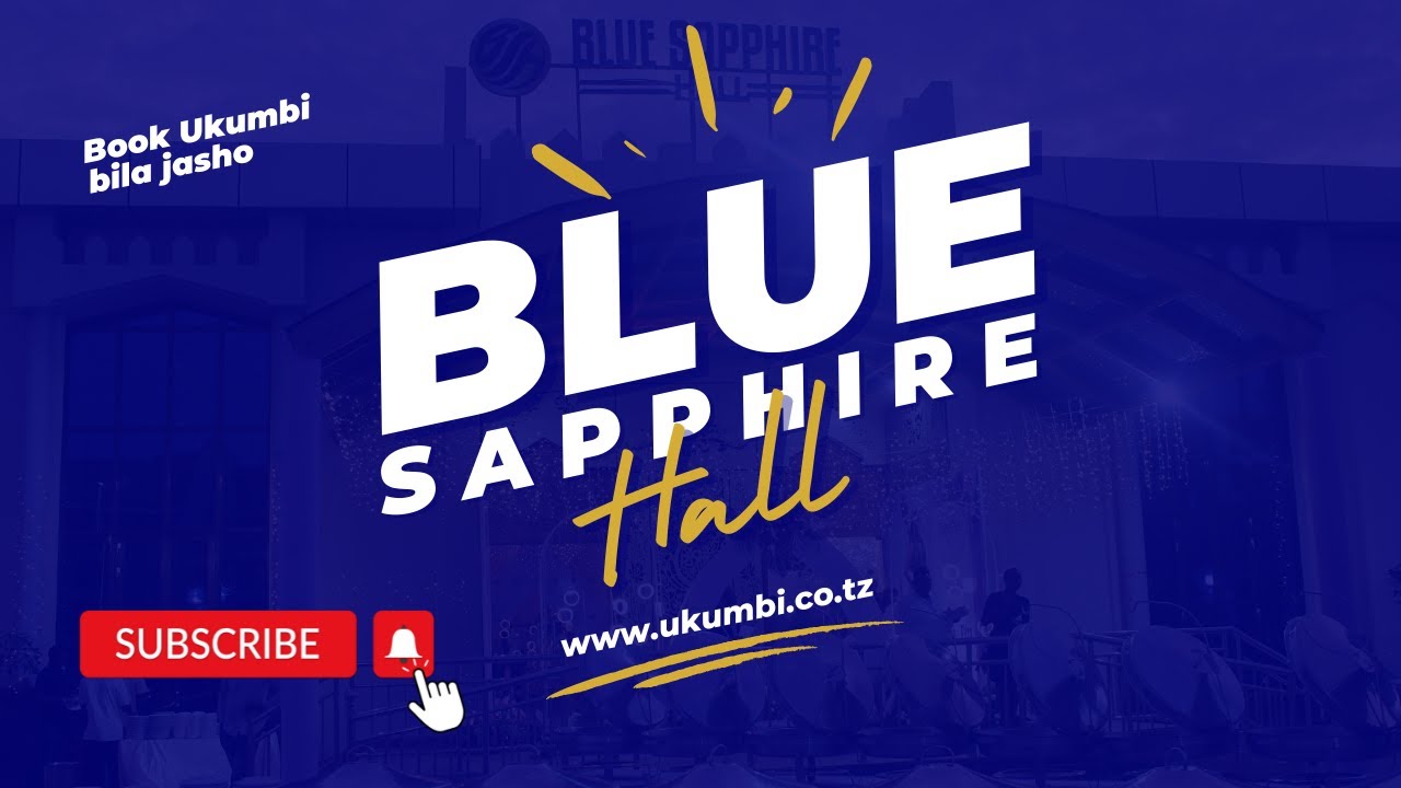 Blue Sapphire Hall: Perfect for Your Next Event in Tanzania | ukumbi.co.tz