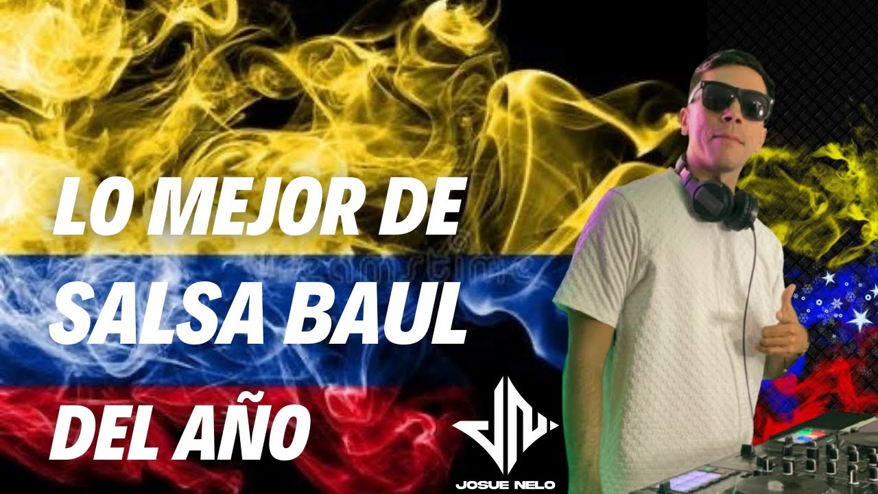 Mix Salsa Baul Venezolanos Vol 01 ‑ Josue Nelo DJ