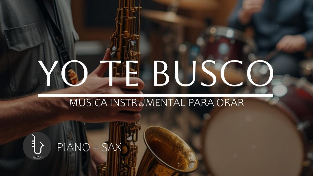 FONDO INSTRUMENTAL PARA ORAR // TE ADORAMOS // FONDO MUSICAL // SAX ADORACIÓN