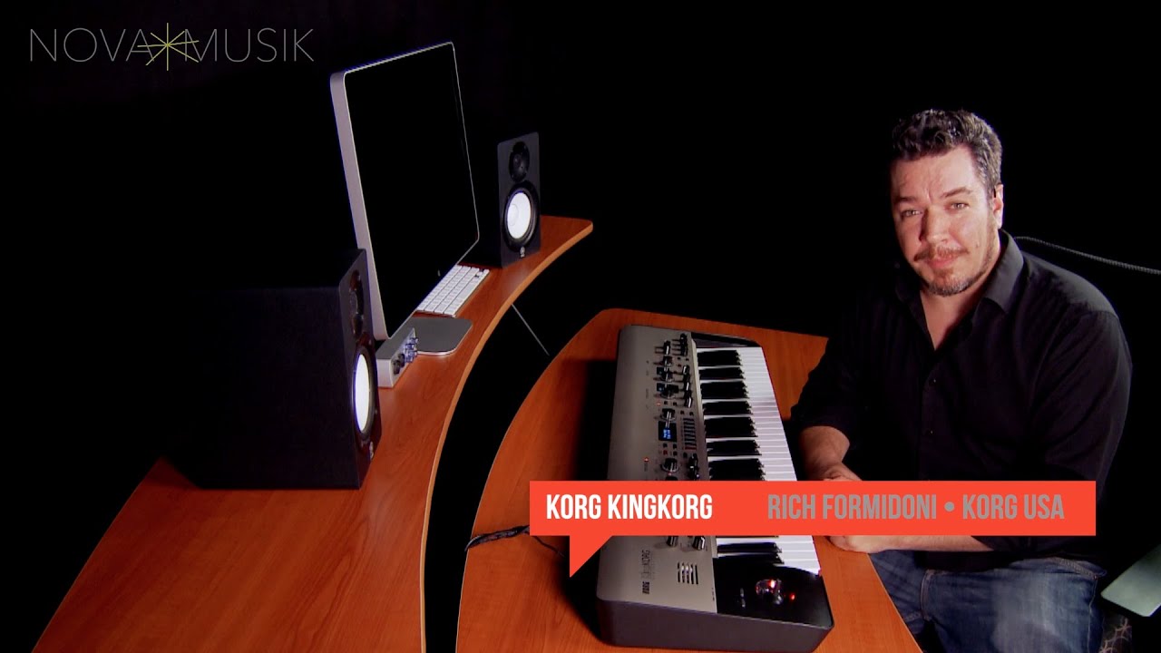 Nova Musik - Korg KingKORG with Rich Formidoni