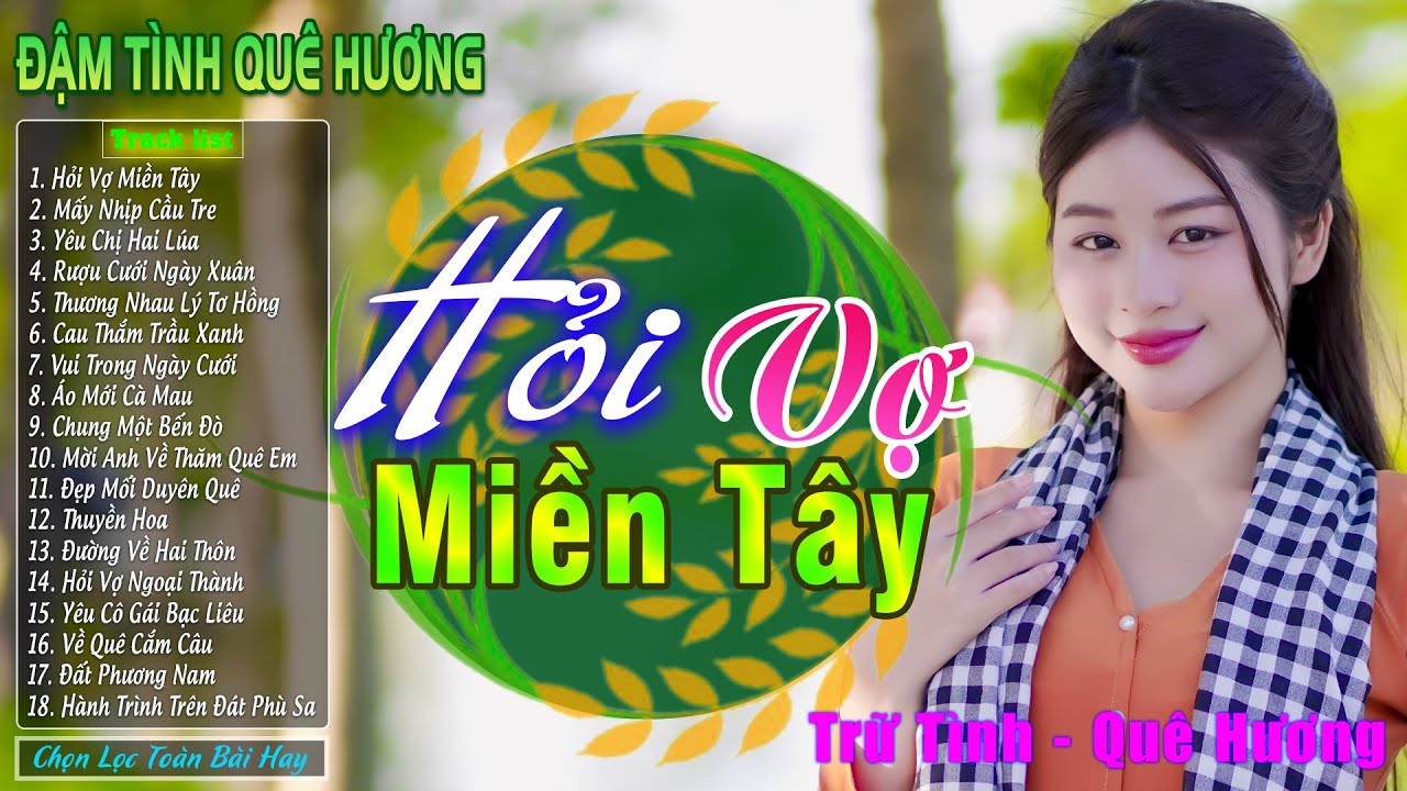 Hỏi Vợ Miền Tây - LK Nhạc Trữ Tình Dân Ca Miền Tây Remix Hay Nhất ❤️ Ca Nhạc Quê Hương Chọn Lọc