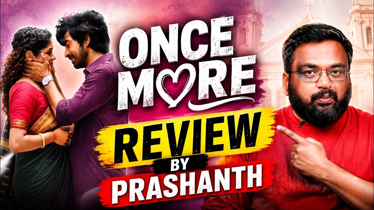 ONCE MORE review by prashanth