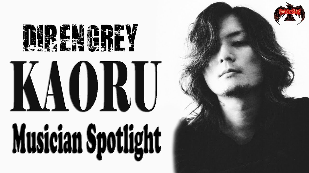 DIR EN GREY - Kaoru - Musician Spotlight