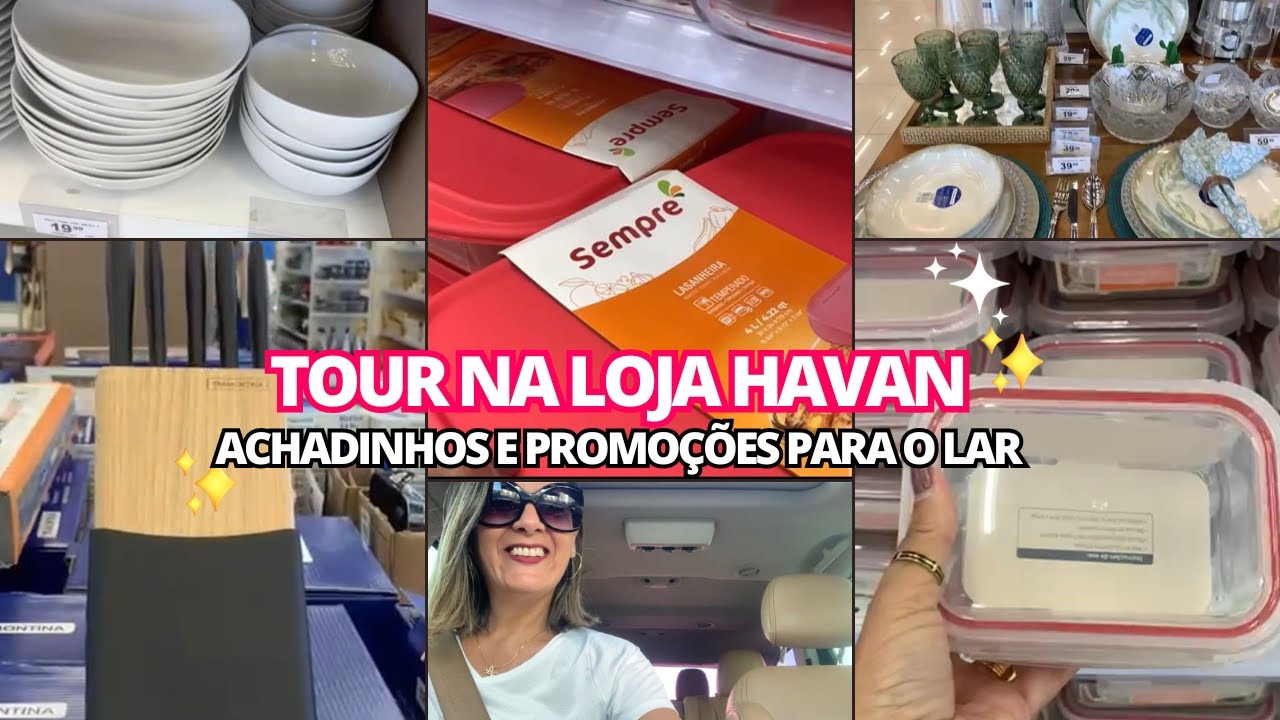 TOUR NA LOJA HAVAN - COMPRINHAS E ACHADINHOS PARA O LAR