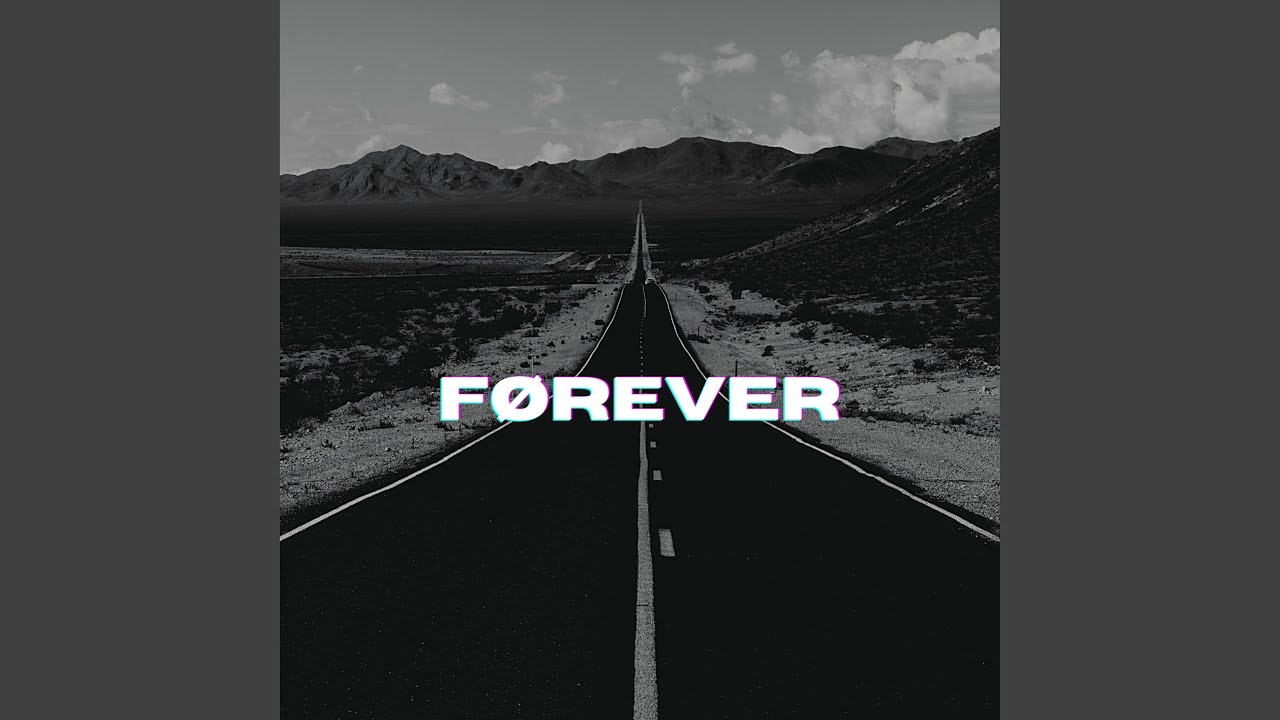 Forever
