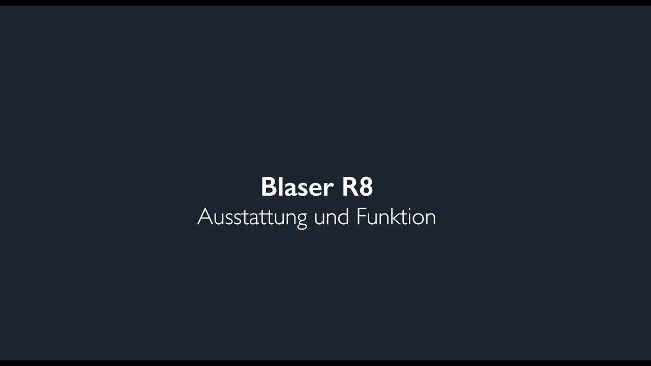 Blaser R8 &ndash; Ausstattung und Funktion