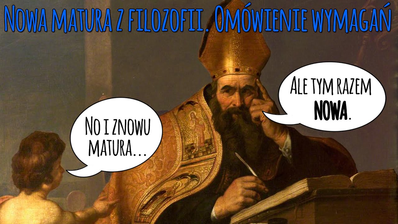 Nowa matura z filozofii. Omówienie wymagań - Maturalne powtórki #4