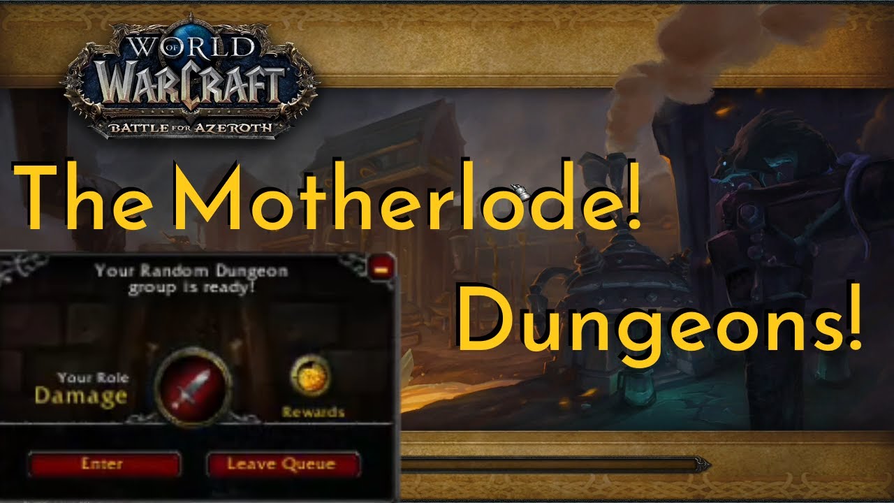 Returning to World of Warcraft - The Motherlode! Dungeons! - Stream Highlights