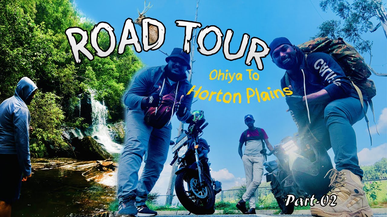 OHIYA TO HORTAIN PLAINS | OHIYA SRI LANKA | බොරලන්ද හරහා ඔහියට  | PART 02