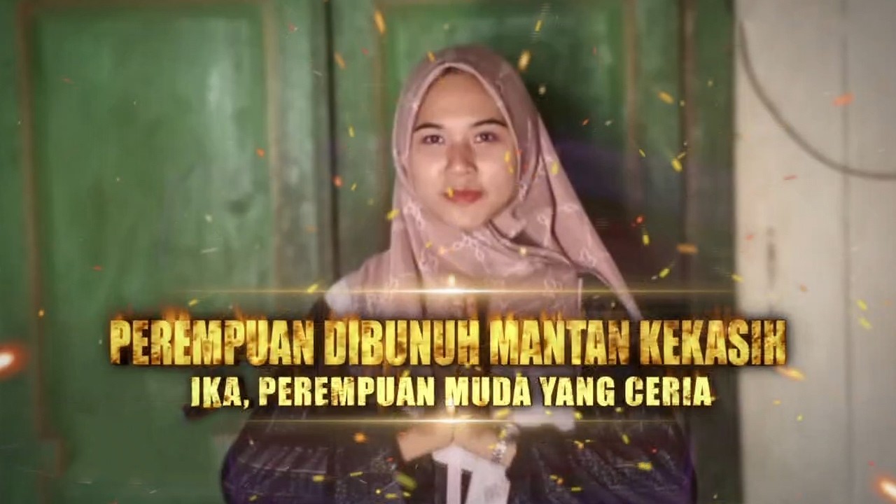 Perempuan Dibunuh Mantan Kekasih: Ika, Perempuan Muda Yang Ceria | Berita Utama Kriminal