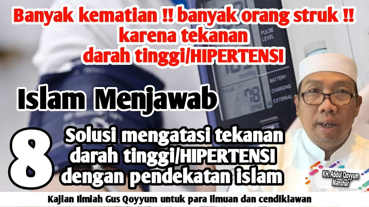 Gus Qoyyum:Banyak Kematian,Struk!!karena Tekanan Darah Tinggi!Islam Menjawab ! 8 Solusi mengatasinya