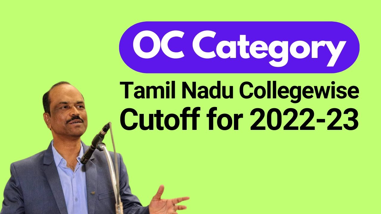 Tamil Nadu MBBS and BDS Cutoff 2022 | OC Category