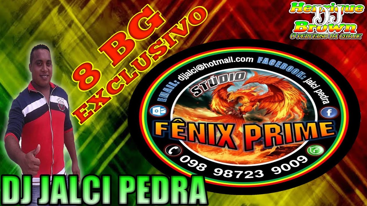 8 Bgs Exclusivos 2021 Do Studio F&ecirc;nix Prime No Comando Do Dj Jalci Pedra