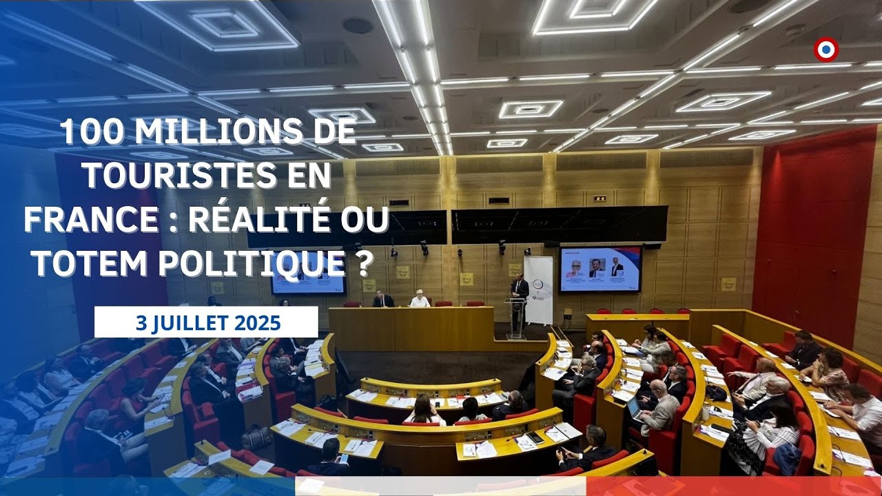 [COLLOQUE] 100 millions de touristes en France : réalité ou totem politique ?