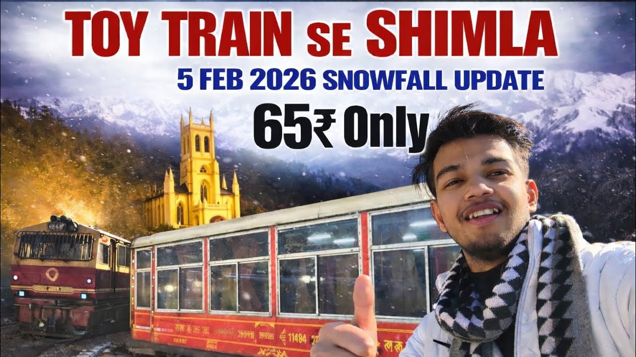 Toy Train se Shimla… sukoon hi sukoon 😌❤️ | Part-01