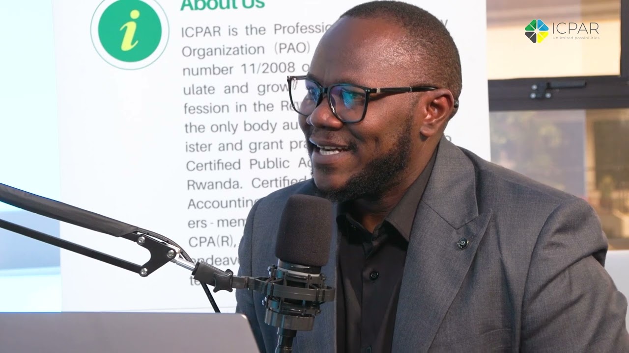 The Journey of the Accounting Profession in Rwanda and the Future with John K Bugunya.