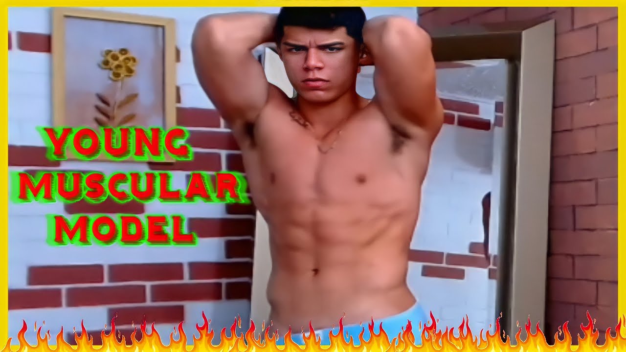 🔥YOUNG MUSCULAR MODEL showing his body🔥