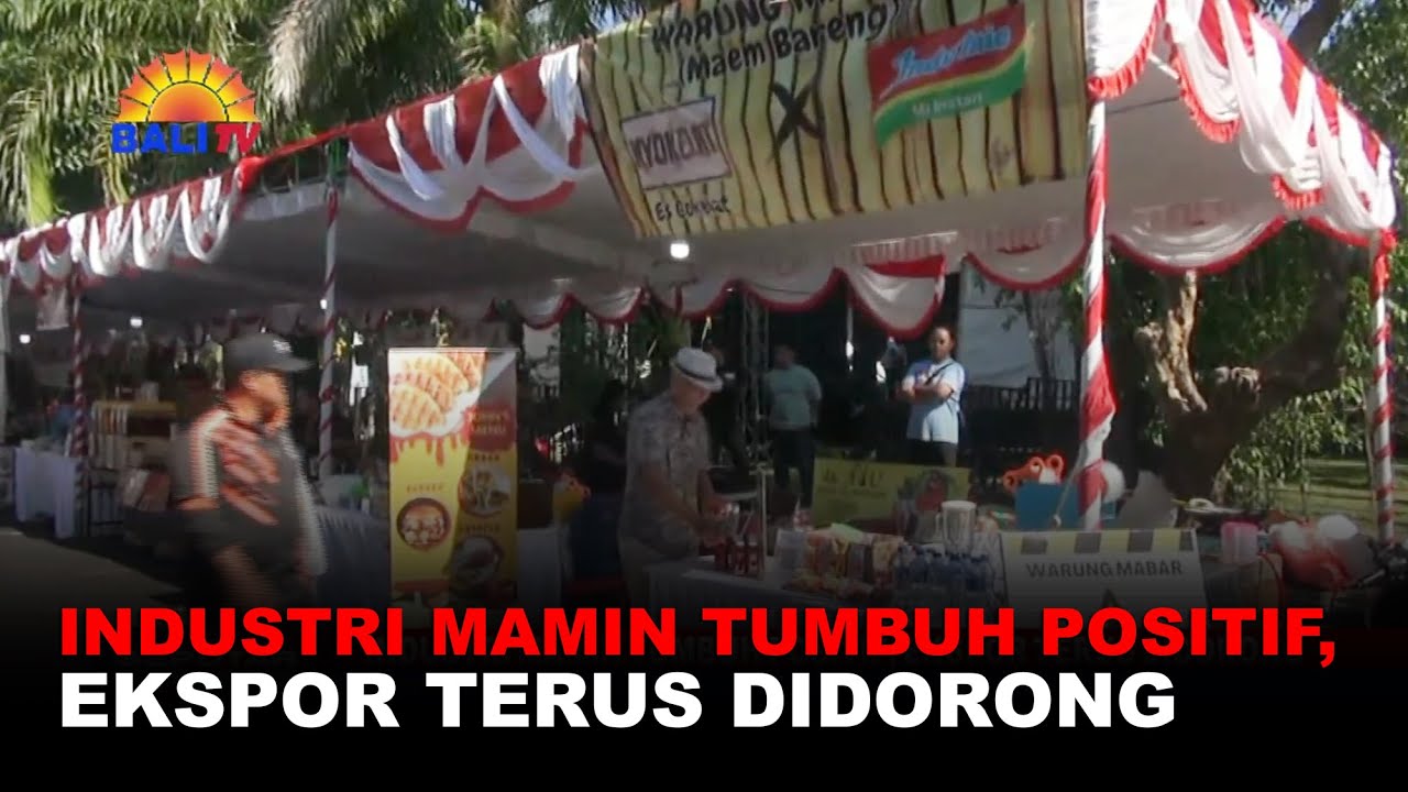 INDUSTRI MAMIN TUMBUH POSITIF, EKSPOR TERUS DIDORONG