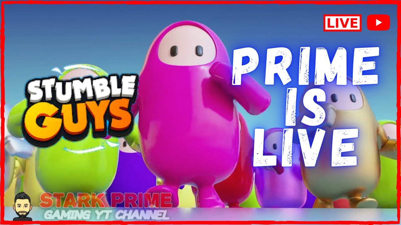 FUN WITH SUBSCRIBERS | STUMBLE GUYS LIVE | ROAD TO 3K | FALL GUYS MOBILE LIVE | STARK PRIME GAMING