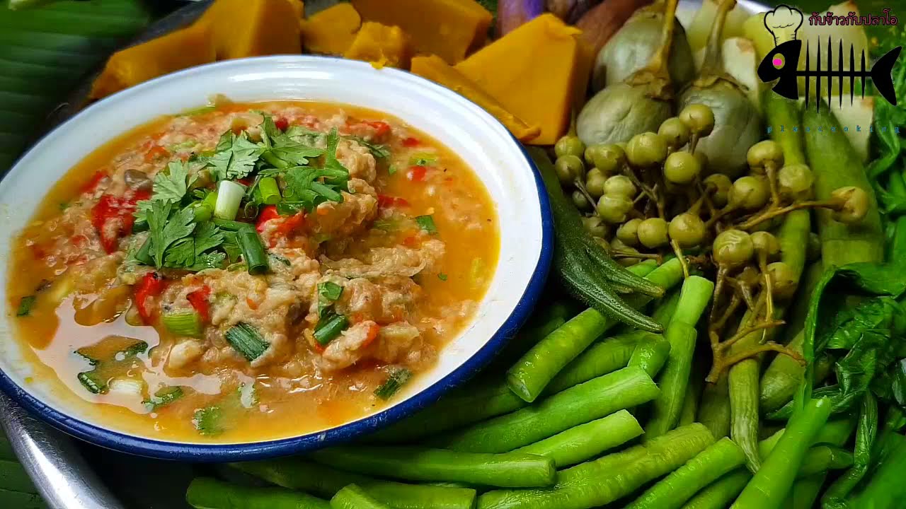 973 ป่นปลานิล แซ่บนัวคัก​ ผักเยอะๆ