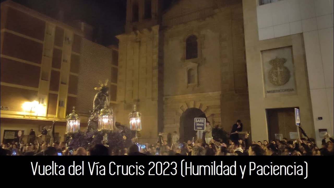 Vuelta del Vía Crucis 2023, Cristo de la Humildad y Paciencia