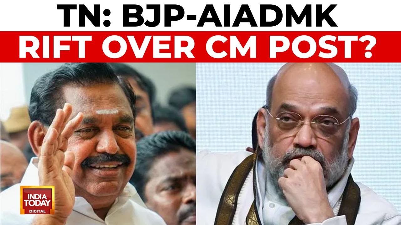 Tamil Nadu Alliance Rift: EPS Rejects BJP's Coalition Plan, Insists He Will Be CM | India Today News