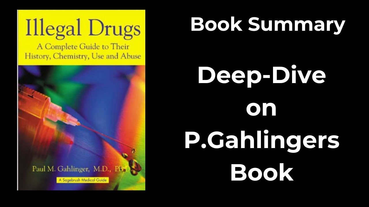Illegal Drugs: History, Chemistry & Policy (Book Summary)