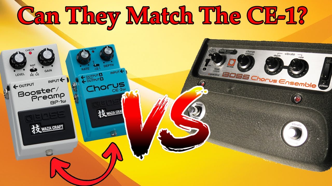 Boss BP-1w & CE-2w Vs Boss CE-1 Chorus Ensemble